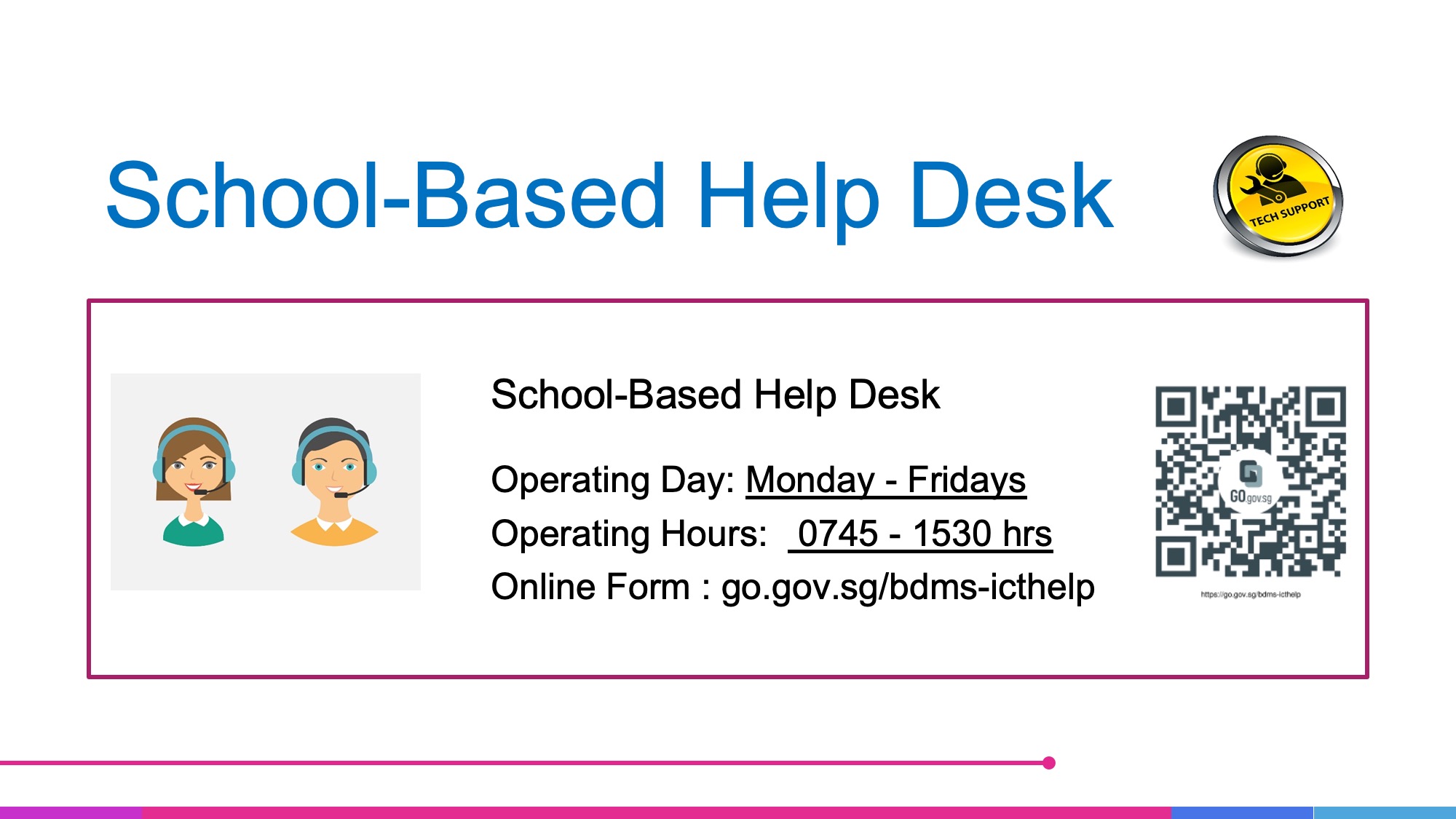 School-Based Help Desk
